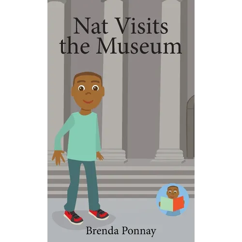 Nat Visits the Museum - Hardcover