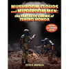 Mushroom Clouds and Mushroom Men: The Fantastic Cinema of Ishiro Honda - Paperback