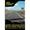 More Encounters with Star People: Urban American Indians Tell their Stories - Paperback