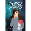 Deadly Secrets - Paperback