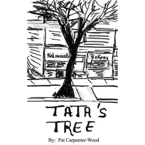 Tata's Tree: A Memoir of Life in the Back of the Yards - Paperback