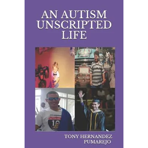 An Autism Unscripted Life - Paperback