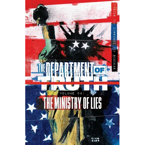 The Department of Truth Volume 4: The Ministry of Lies - Paperback