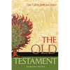 The Old Testament: Our Call to Faith and Justice - Paperback