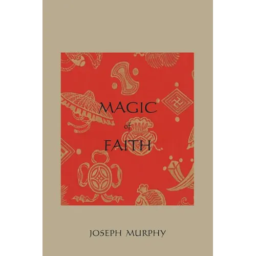 Magic of Faith - Paperback