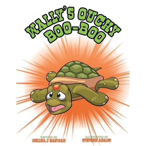Wally's Ouchy Boo Boo - Paperback
