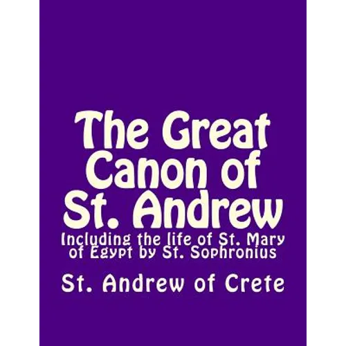 The Great Canon of St. Andrew of Crete - Paperback