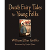Dutch Fairy Tales for Young Folks - Paperback