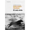 El Cielo Árido / The Arid Sky - Paperback