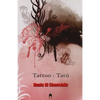 Tattoo: Tatú - Hardcover