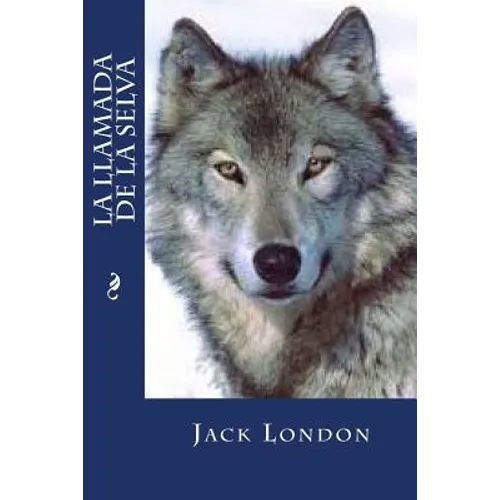 La llamada de la selva - Paperback