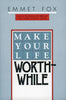 Make Your Life Worthwhile - Paperback