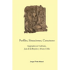 Perfiles, Situaciones, Caracteres, Inspirados en Teofrasto, Jean de la Bruyère y Alvaro Uribe - Paperback