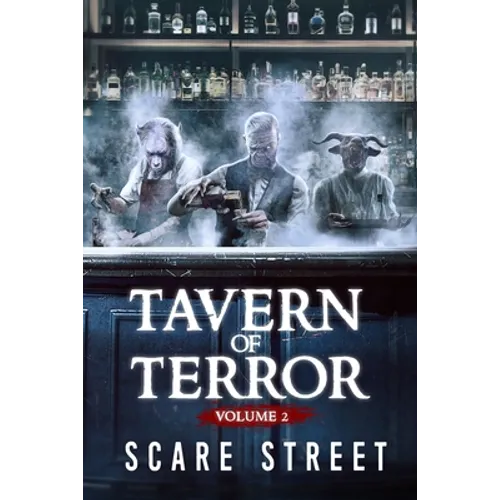 Tavern of Terror Vol. 2: Short Horror Stories Anthology - Paperback