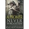 A Promise Never Forgotten - Paperback