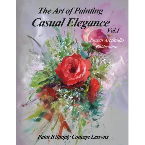 The Art of Painting Casual Elegance - Paperback