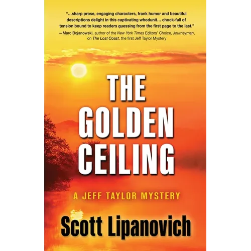 The Golden Ceiling: A Jeff Taylor Mystery - Paperback