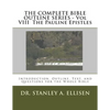 THE COMPLETE BIBLE OUTLINE SERIES - Vol VIII The Pauline Epistles: Introduction, Outline, Text, and Questions for the Whole Bible - Paperback