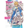 Bofuri: I Don't Want to Get Hurt, So I'll Max Out My Defense., Vol. 15 (Light Novel) - Paperback