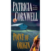 Point of Origin: Scarpetta (Book 9) - Mass Market Paperbound