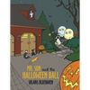 Mr. Sun and the Halloween Ball - Paperback
