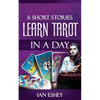 6 Short Stories: Learn Tarot in a Day - Paperback