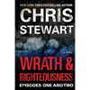 Wrath & Righteousness: Episodes One & Two - Paperback