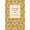 Anglo-Saxon Jewellery - Paperback