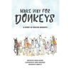 Make Way For Donkeys - Paperback