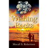Wishing Rocks: Find Your Anchor - Paperback