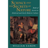 Science and the Secrets of Nature: Books of Secrets in Medieval and Early Modern Culture - Paperback