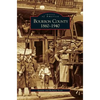 Bourbon County: 1860-1940 - Hardcover