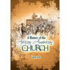 A History of the African American Church - Paperback