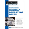 Controlling Restaurant & Food Service Operating Costs - Paperback