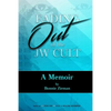 Fading Out of the JW Cult: A Memoir - Paperback