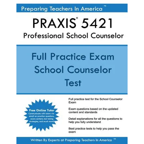 PRAXIS 5421 Professional School Counselor - Paperback