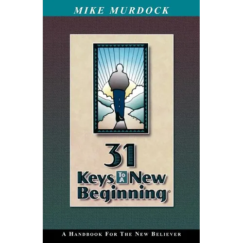 31 Keys To A New Beginning - Paperback