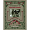 Favorite recipes of My Mother and Grandmothers - Paperback