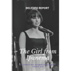 The Girl from Ipanema: Celebrating Astrud Gilberto's Iconic Hit - Paperback