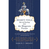 Bhakti Yoga: Tales and Teachings from the Bhagavata Purana - Paperback