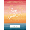 Sure as the Sunrise: 100 Morning Meditations on God's Mercy and Delight (a 100-Day Devotional) - Hardcover