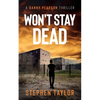 Won't Stay Dead - Paperback