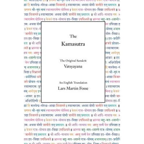 The Kamasutra: The Original Sanskrit and An English Translation - Paperback