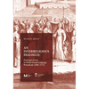 An Interreligious Dialogue: Portrayal of Jews in Dutch French-Language Periodicals (1680-1715) - Paperback