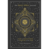 The Daily Spell Journal: A Diary of Enchantments for Every Day of the Year - Hardcover