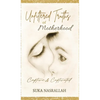 Unfiltered Truths of Motherhood: Captive & Captivated - Hardcover
