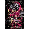 A Court of Wicked Fae: A Steamy Romantic Fantasy - Paperback