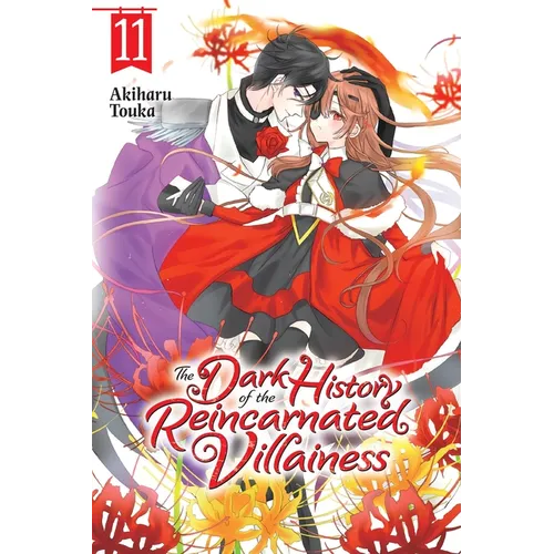 The Dark History of the Reincarnated Villainess, Vol. 11 - Paperback