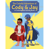 The Colorful Adventures of Cody & Jay: A Coloring and Activity Book - Paperback