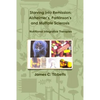 Starving into Remission: Alzheimer's, Parkinson's and Multiple Sclerosis Nutritional Integrative Therapies - Paperback